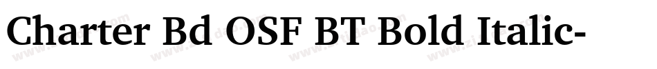 Charter Bd OSF BT Bold Italic字体转换